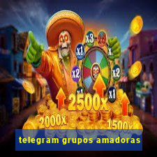 telegram grupos amadoras